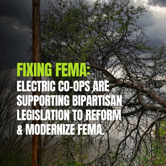 FEMA Act of 2025 Would Bring Disaster Aid to Co-ops Much Faster